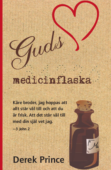 Derek Prince: Guds medicinflaska